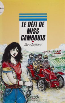 le defi de miss cambouis (ebook)-marie dufeutrel-9782700260533