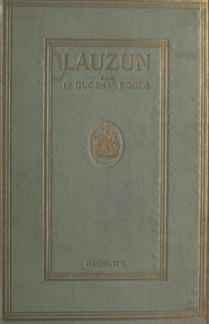 lauzun-auguste de caumont de la force-9782706254833