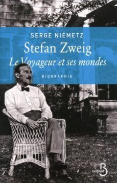 stefan zweig le voyageur et-s. neimetz-9782714451033