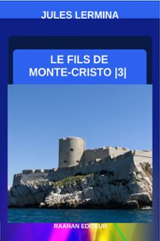 le fils de monte-cristo-3 (ebook)-jules lermina-9782714909633