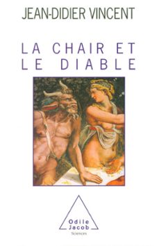 la chair et le diable (ebook)-jean didier vincent-9782738167033