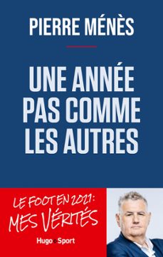 une annee pas comme les autres (ebook)-pierre menes-mathieu le maux-9782755694833