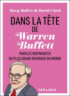 dans la tete de warren buffett (ebook)-mary buffett-david clark-9782818812433