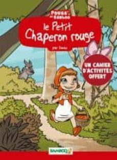 le petit chaperon rouge-helene beney-sylvie bonino-9782818923733