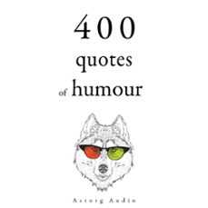 500 quotes of humour (audiolibro)-woody allen-groucho marx-george bernard shaw-9782821179233