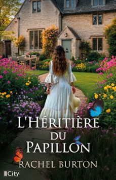 l'héritière du papillon (ebook)-rachel burton-9782824624433
