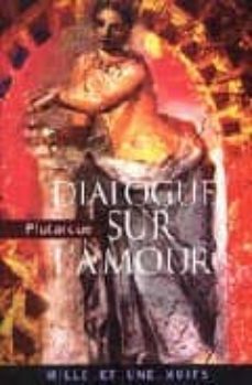 dialogue sur l amour (texte integral)-9782842058333