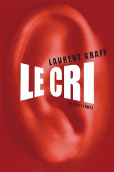 le cri (ebook)-laurent graff-9782842632533
