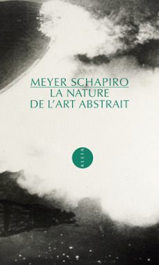 la nature de l'art abstrait (ebook)-meyer schapiro-9782844857033
