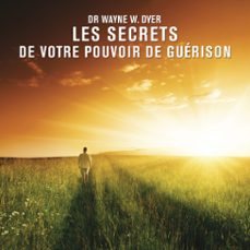 les secrets de votre pouvoir de guerison (audiolibro)-9782897364533