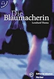 die blaumacherin (mit mp3)-9783190317233
