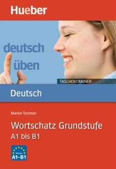 deutsch uben taschentrainer. wortschatz grundstufe: a1 bis b1-9783190574933