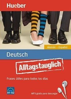 alltagstauglich deutsch. frases utiles para todos los dias.aleman - español / buch mit mp3-download-9783193179333