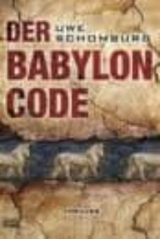 der babylon code-uwe schomburg-9783404270033