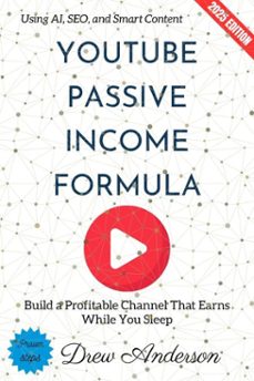 youtube passive income formula: (ebook)-drew anderson-9783565000333