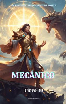 mecanico:un fantasia litrpg aventura novela(libro 30) (ebook)-saise answer-9783565043033
