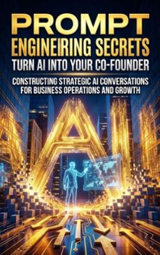 prompt engineering secrets: turn ai into your co-founder (ebook)-thalia brookstone-9783565238033