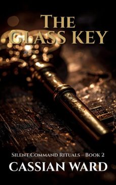 the glass key (ebook)-cassian ward-cassian ward-9783692285733