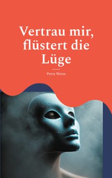 vertrau mir, flustert die luge (ebook)-9783819254833