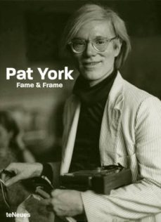 pat york: fame and frame-pat york-9783832792633