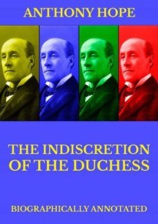 the indiscretion of the duchess (ebook)-anthony hope-9783849647933