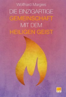 die einzigartige gemeinschaft mit dem heiligen geist (ebook)-9783926395733