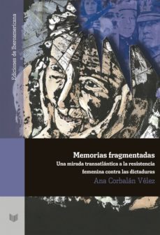 memorias fragmentadas (ebook)-ana corbalan velez-9783954878833