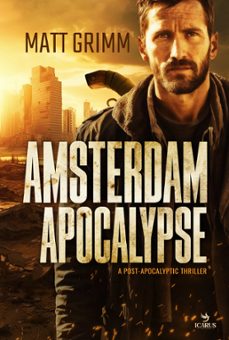 amsterdam apocalypse (ebook)-matt grimm-9783958359833