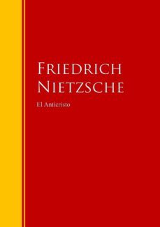 el anticristo (ebook)-friedrich nietzsche-9783959280433