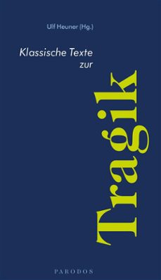 klassische texte zur tragik (ebook)-9783960240433