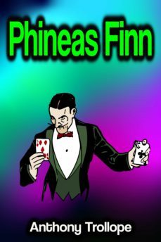 phineas finn (ebook)-anthony trollope-9783986773533