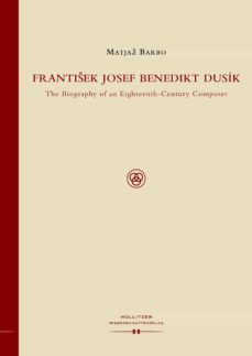 frantisek josef benedikt dusik (ebook)-matjaz barbo-9783990120033