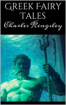 greek fairy tales (ebook)-charles kingsley-9786050477733