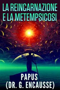 la reincarnazione e la metempsicosi (ebook)-9786051766133