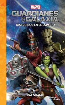 guardianes de la galaxia. disturbios en el espacio (ebook)-pat shand-9786070750533