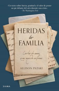heridas de familia (ebook)-allison pataki-9786070766633
