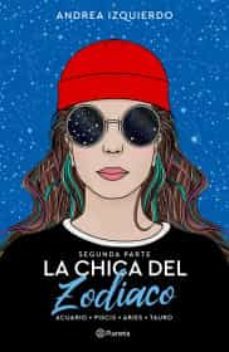 la chica del zodiaco. segunda parte-9786070795633