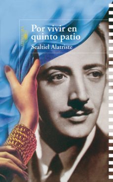 por vivir en quinto patio (ebook)-sealtiel alatriste-9786071117533