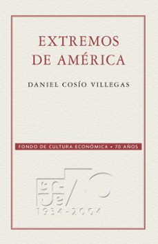 extremos de america (ebook)-daniel cosío villegas-9786071635433