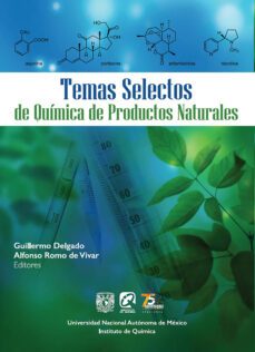 temas selectos de quimica de productos naturales (ebook)-guillermo delgado-alfonso romo de vivar-9786073059633
