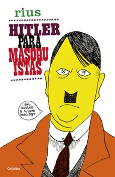 hitler para masoquistas (ebook)-eduardo del rio garcia-9786073124133