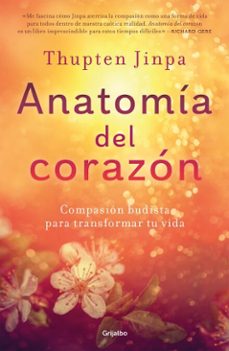 anatomia del corazon (ebook)-thupten jinpa-9786073864633