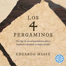 los cuatro pergaminos (audiolibro)-eduardo masse-9786073909433