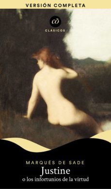 justine o los infortunios de la virtud (ebook)-marques de sade-9786074571233