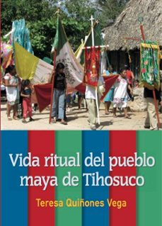vida ritual del pueblo maya de tihosuco (ebook)-9786075399133
