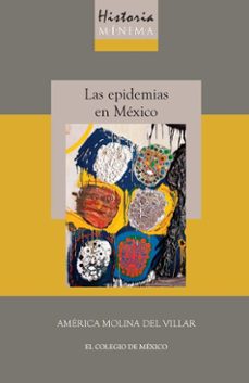 historia minima de las epidemias en mexico (ebook)-9786075646633