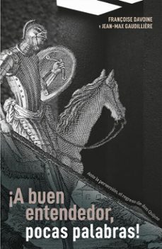 ¡a buen entendedor, pocas palabras! (ebook)-françoise davoine-jean-max gaudillière-9786075904733