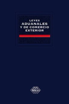 leyes aduanales y de comercio exterior. academica 2018 (ebook)-jose perez chavez-raymundo fol olguin-9786076292433