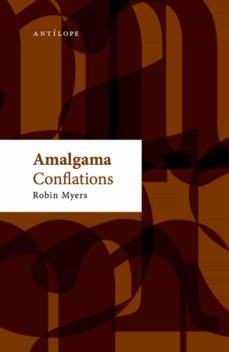 amalgama / conflations (ebook)-robin myers-9786079707033