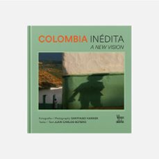 colombia inedita a new vision-santiago y botero, juan carlos harker-9786287542433